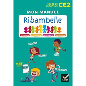 RIBAMBELLE CE2 EDL FRANCAIS ED. 2018 - LIVRE ELEVE