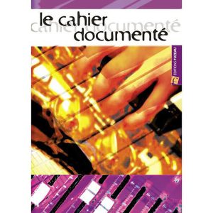 LE CAHIER DOCUMENTE