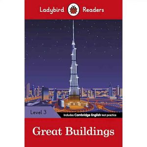 GREAT BUILDINGS LEVEL 3 LADYBIRD READERS