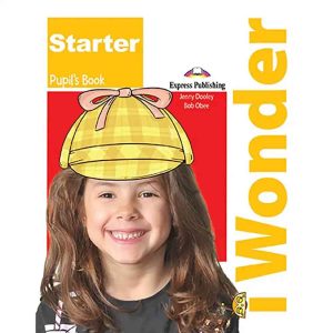 I WONDER STARTER PUPIL'S BOOK+WORK BOOK