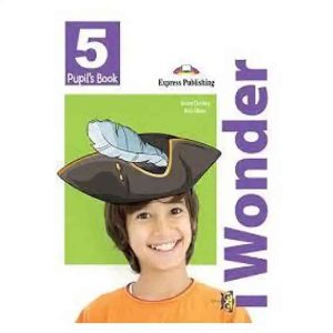 I WONDER 5 PUPIL'S BOOK+WORK BOOK