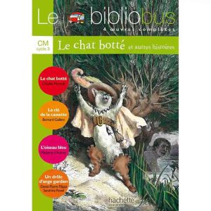 BIBLIOBUS CM N17 LIVRE LE CHAT BOTTE ET AUTRE HISTOIR