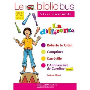 BIBLIOBUS CP/CE1 N25 CAH LA DIFFERENCE