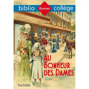AU BONHEUR DES DAMES  BIBLIOCOLLEGE