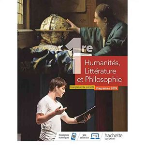 HUMANITES LITTERATU ET PHILOSOPHIE 1ERE S 2019