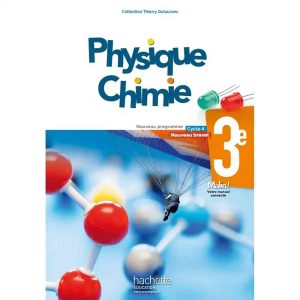 PHYSIQUE CHIMIE 3EME LIVRE DE LELEVE  ED 2017