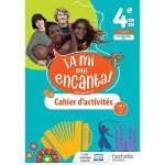 A MI ME ENCANTA 4EME CAHIER D'ACTIVITES  ED 2021