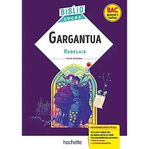 GARGANTUA RABELAIS BIBLIOLYCEE