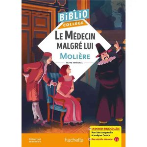LE MEDECIN MALGRE LUI BIBLIOCOLLEGE "THEATRE"