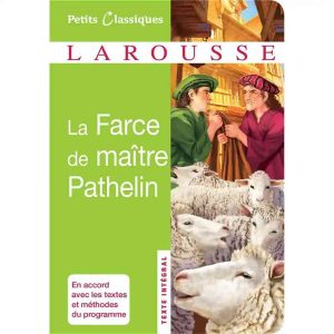 LA FARCE DE MAITRE PATHELIN  ANONYME