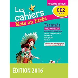LES CAHIERS MOTS EN HERBE CE2 2016