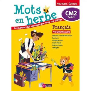 MOTS EN HERBE CM2 MANUEL 2017