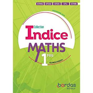 MATHS COLLECTION INDICE 1ER STMG 2019