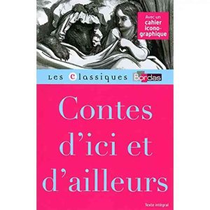 CONTES D'ICI ET D'AILLEURS LES CLASSIQUES