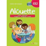 ALOUETTE FRANCAIS CE2 2023 CAHIER