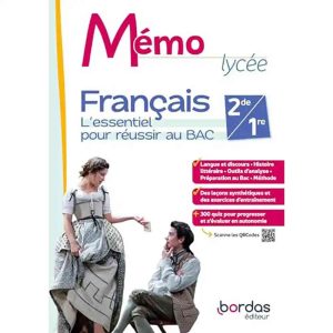 FRANCAIS 2DE1RE L'ESSENTIEL POUR REUSSIR AU BAC 2024