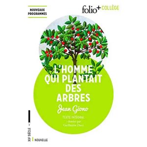 L'HOMME QUI PLANTAIT DES ARBRES +COLLEGE
