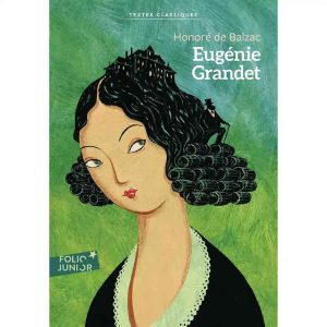 EUGENIE GRANDET TEXTES CLASSIQUES