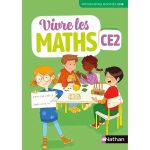 VIVRE LES MATHS CE2 FICHIER + MEMO 2019 N.E