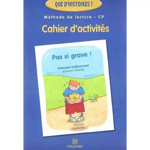 PACK PAS SI GRAVE + CAHIER D'ACTIVITES