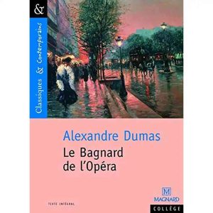 LE BAGNARD DE L'OPERA CLASSIQUES/CONTEMPORAINS