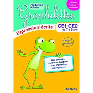GRAPHILETTRE PRODUCTION D'ECRITS CE1-CE2 EDITION 2017
