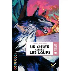 UN CHIEN CONTRE LES LOUPS (ROMAN)