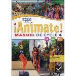 ANIMATE A1- A1+ - A2 CYCLE 4 MANUEL D'ELEVE  2016