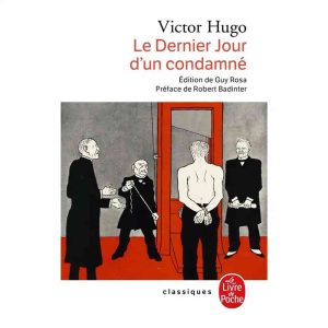 LE DERNIER JOUR D'UN CONDAMNE (1828)