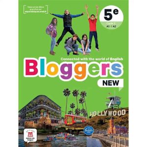 BLOGGERS NEW 5EME LIVRE DE L'ELEVE