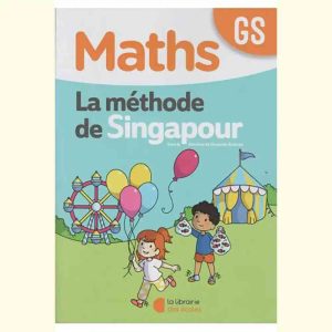 MATHS GS SINGAPOUR FICHIER DE L'ELEVE 2 2020