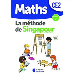 MATHS CE2 SINGAPOUR FICHIER DE L'ELEVE 2 2021