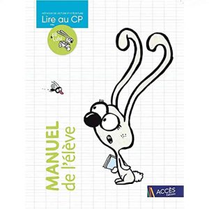 LIRE AU CP MANUEL DE L'ELEVE