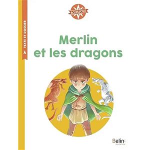 MERLIN ET LES DRAGONS