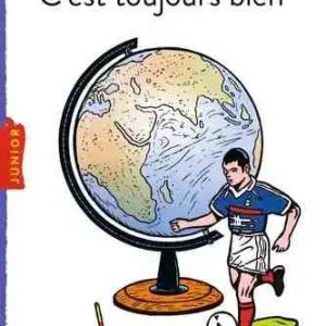 C'EST TOUJOURS BIEN
