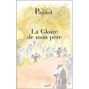 LA GLOIRE DE MON PERE