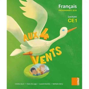 AUX 4 VENTS CE1 METHODE DE LECTURE N.E