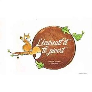 L'ECUREUIL ET LE PIVERT
