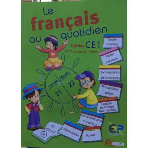 LE FRANCAIS AU QUOTIDIEN CAHIER D'ACTIVITES CE1
