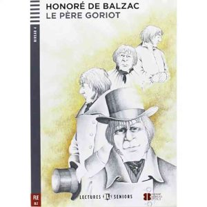 LE PERE GORIOT (NIVEAU 4)+CD LI SENIORS