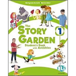 THE STORY GARDEN 1 STUDENT'S+ACTIVITY BOOK