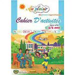 AU PLAISIR DES PREMIES APPRENTISSAGE 4/5 CAHIER D’ACT