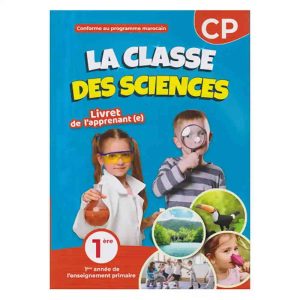 LA CLASSE DES SCIENCES CP