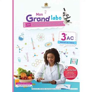 MON GRAND LABO DES SCIENCES 3AC