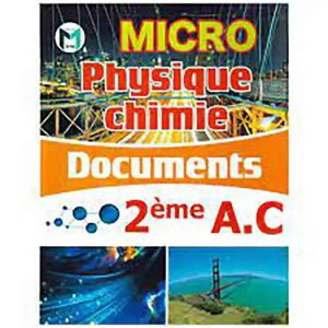 MICRO PHYSIQUE CHIMIE DOCUMENTS 2AC