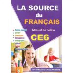 LA SOURCE DU FRANCAIS 6EME MANUEL DE L'ELEVE