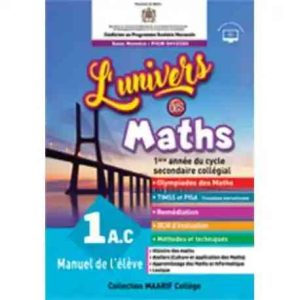 L'UNIVERS DE MATHS 1AC MANUEL