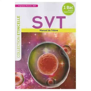 ETINCELLE SVT 1 BAC S.EX MANUEL