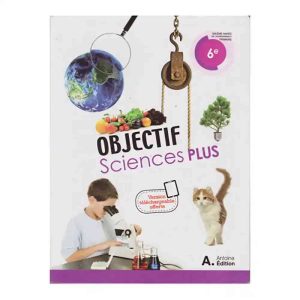 OBJECTIF SCIENCES PLUS CE6