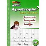 APOSTROPHE CM2 CAHIER D'ECRITURE